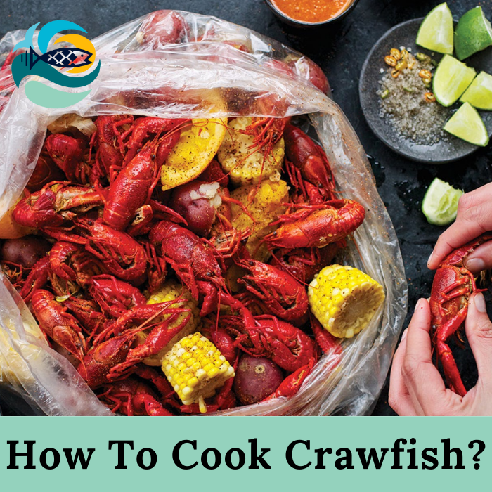 How To Cook Crawfish?